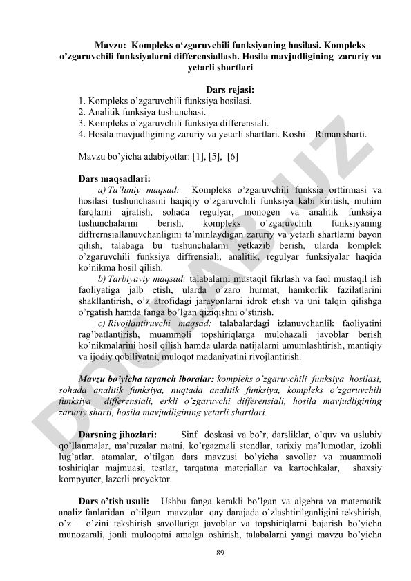 Kompleks o‘zgaruvchili funksiyaning hosilasi va differensiallanishi