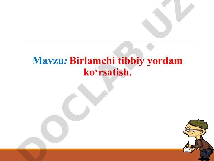 Birlamchi tibbiy yordam ko‘rsatish