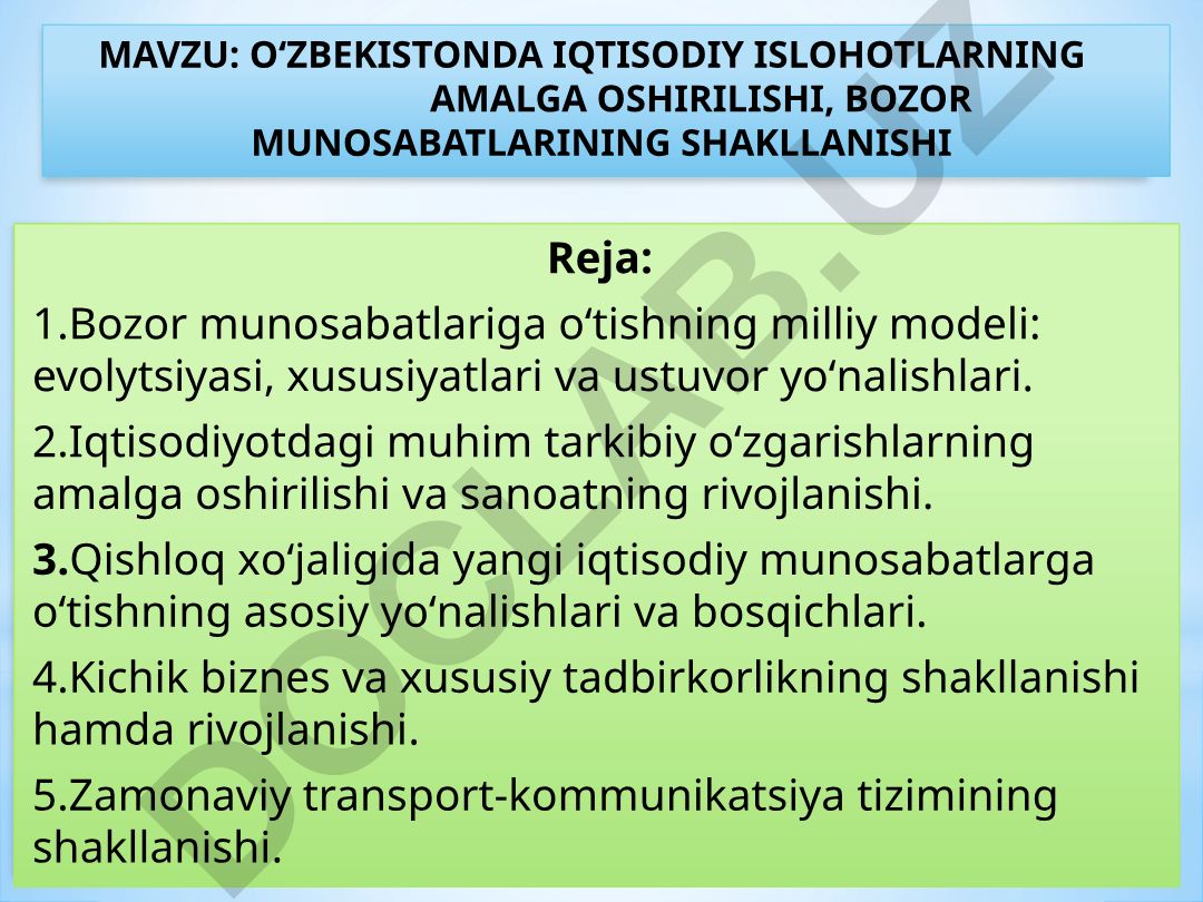 O‘zbekistonda iqtisodiy islohotlarning amalga oshirilishi, bozor munosabatlarining shakllanishi