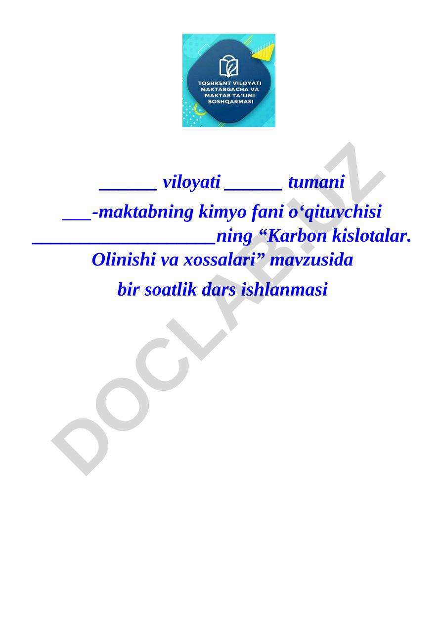 Karbon kislotalar. Olinishi va xossalari