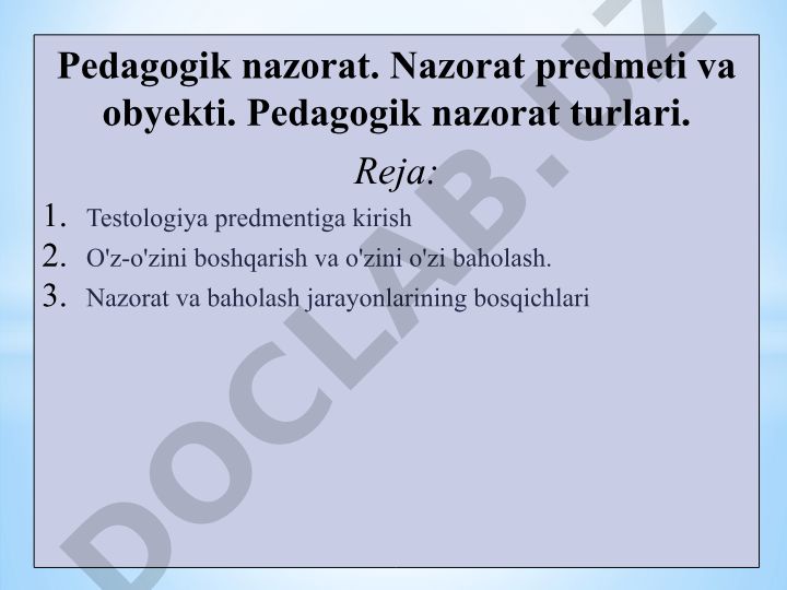 Pedagogik nazorat va testologiya asoslari