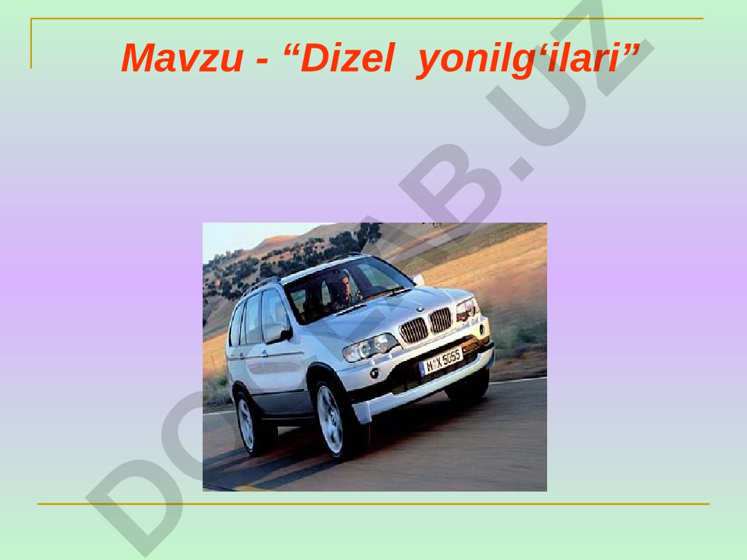 DIZEL YONILG‘ILARI