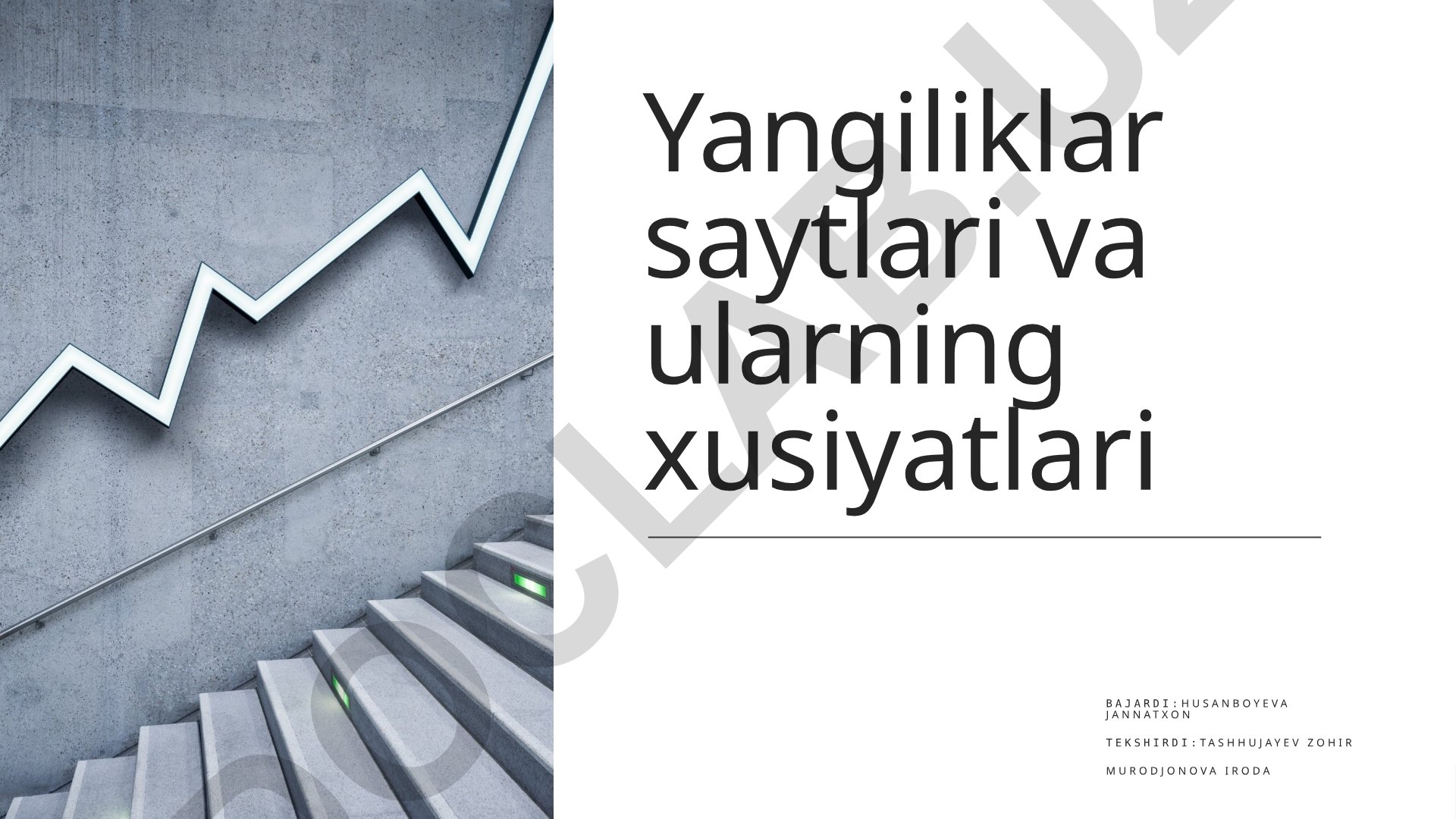 Yangiliklar saytlari va ularning xususiyatlari