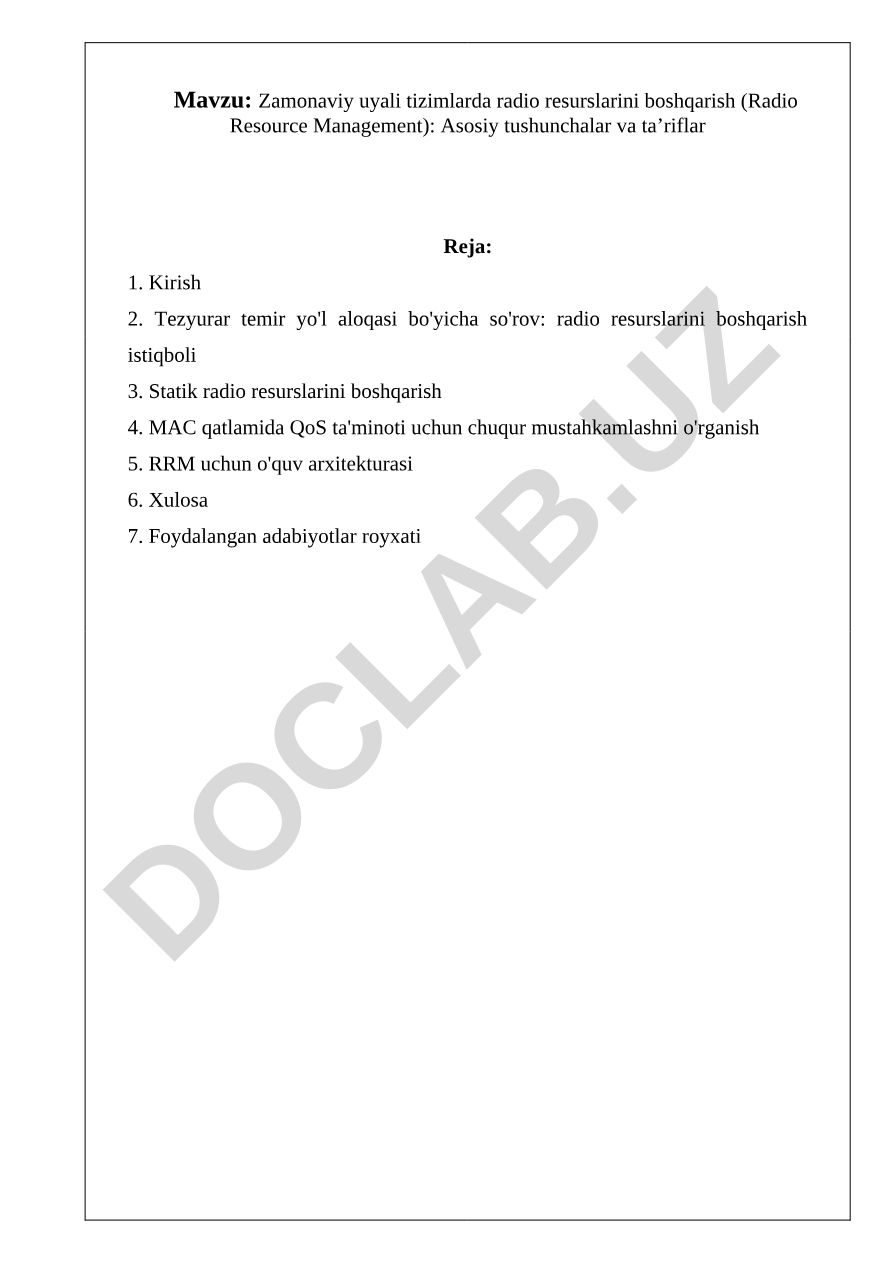 Zamonaviy uyali tizimlarda radio resurslarini boshqarish (Radio Resource Management): Asosiy tushunchalar va ta’riflar