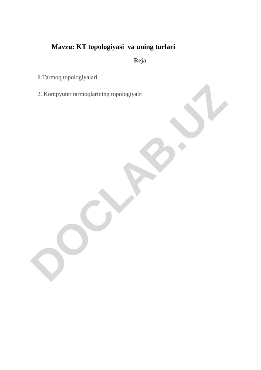 KT topologiyasi va uning turlari