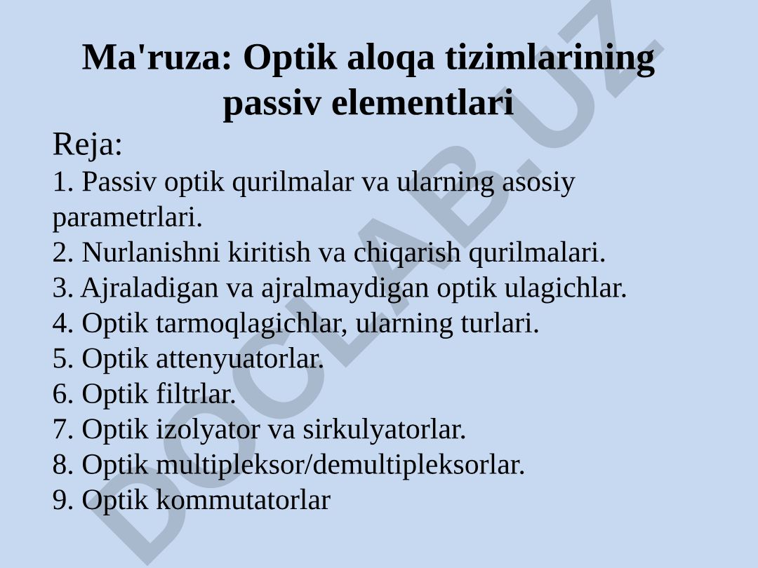 Optik aloqa tizimlarining passiv elementlari