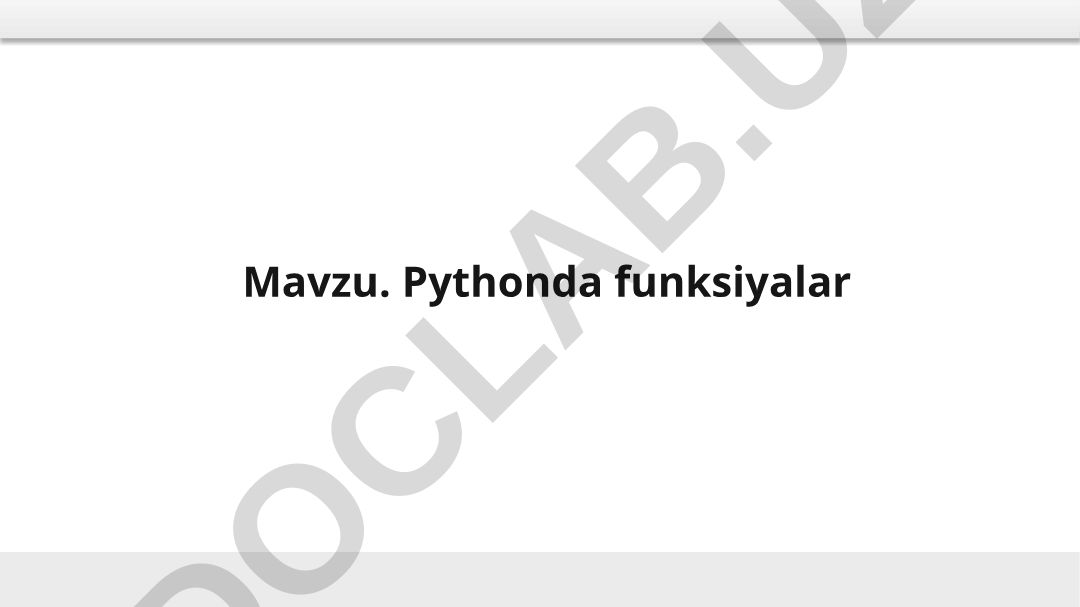 Pythonda funksiyalar