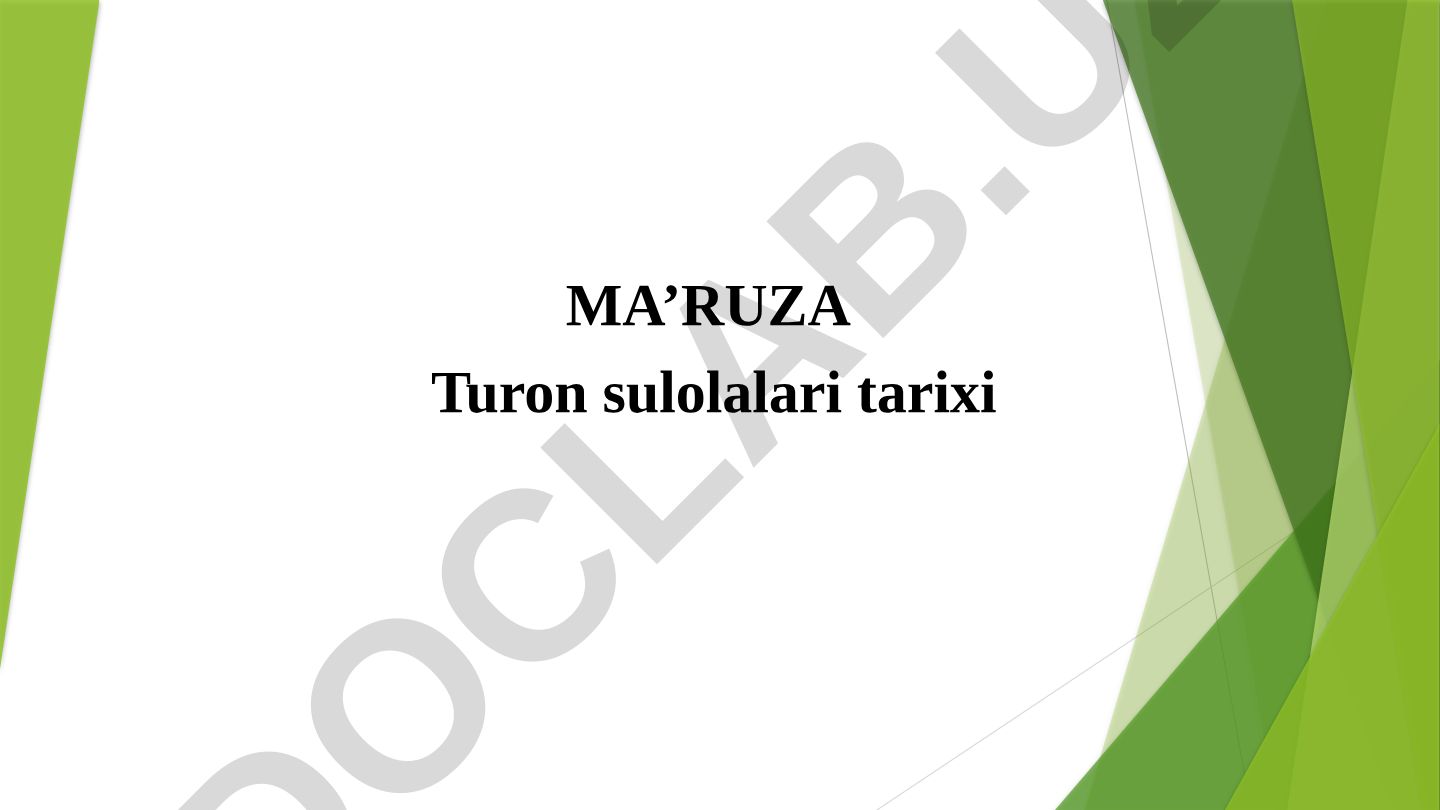 Turon sulolalari tarixi