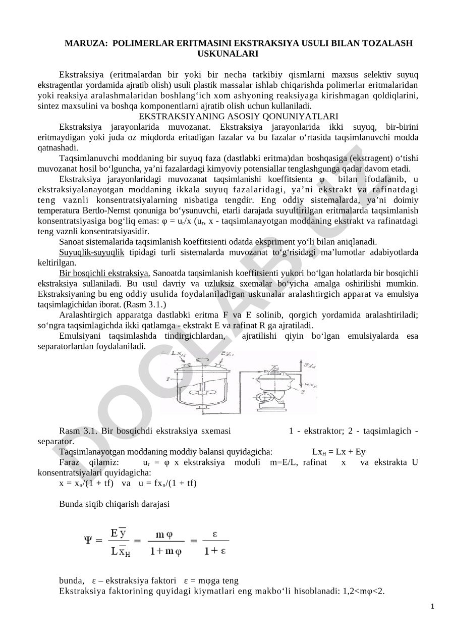 Polimerlar eritmasini ekstraksiya usuli bilan tozalash uskunalari