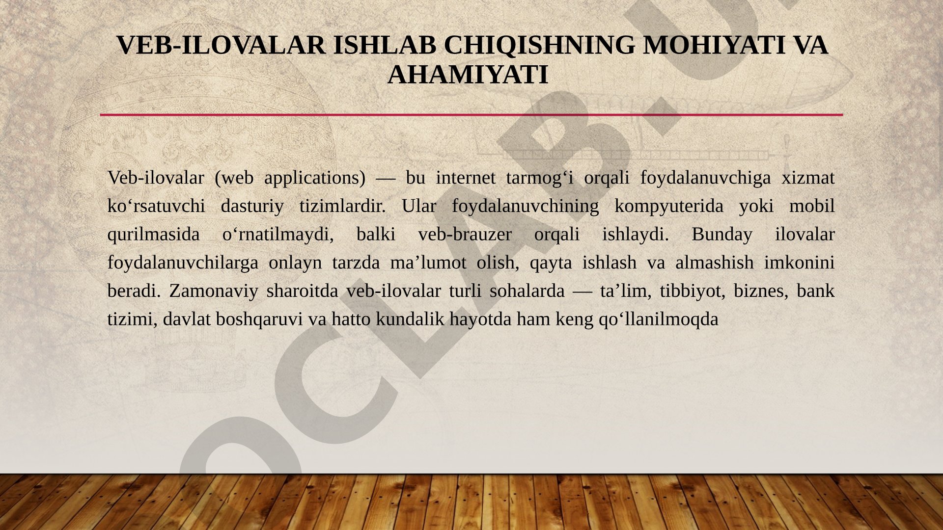 Veb-ilovalar ishlab chiqishning mohiyati va ahamiyati