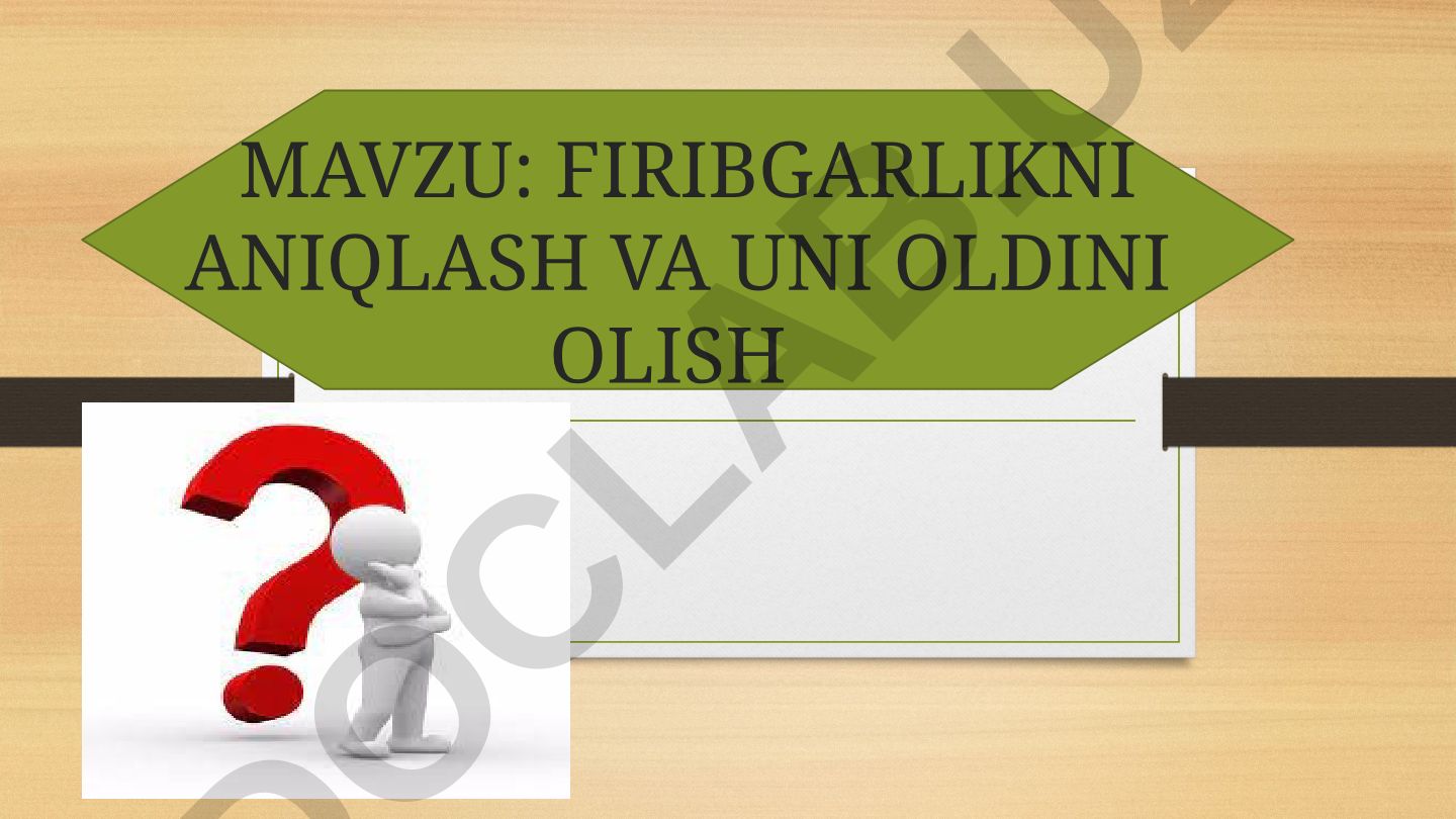 Firibgarlikni aniqlash va uni oldini olish