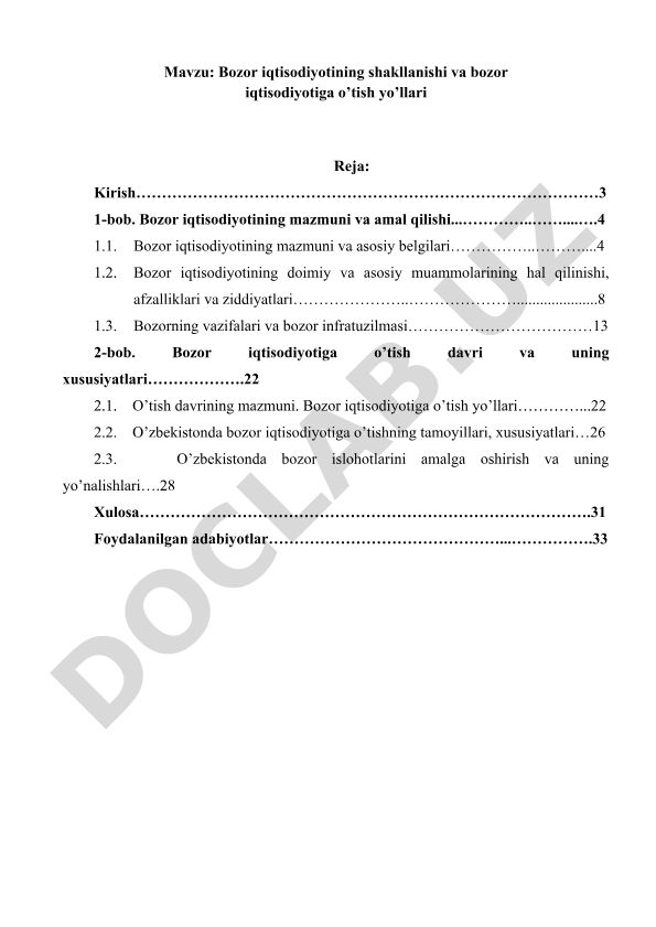 Bozor iqtisodiyotining shakllanishi va bozor iqtisodiyotiga o’tish yo’llari