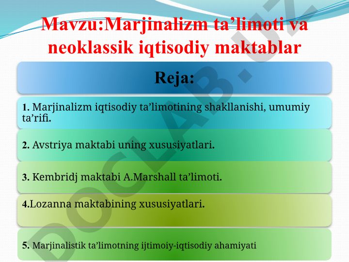 Marjinalizm ta’limoti va neoklassik iqtisodiy maktablar