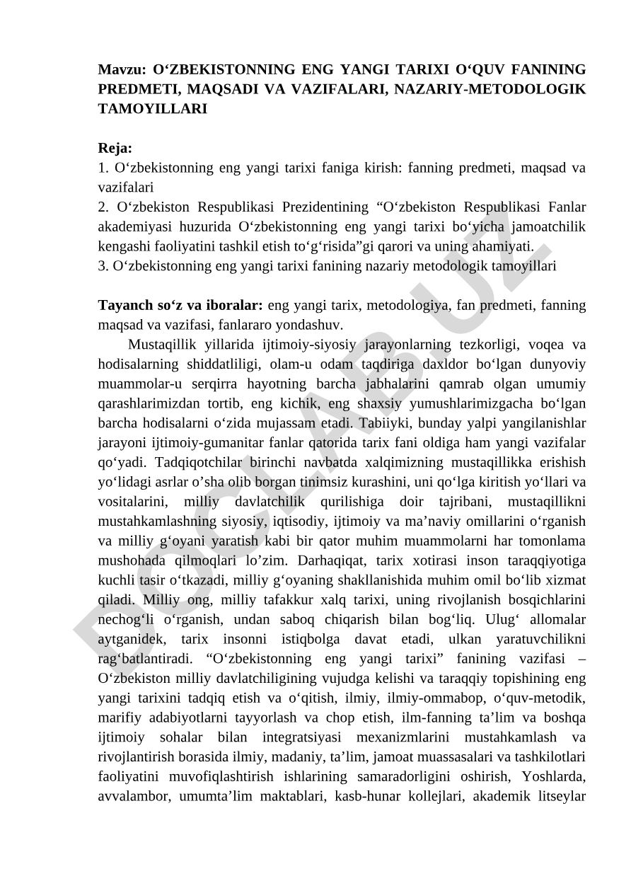 O‘ZBEKISTONNING ENG YANGI TARIXI O‘QUV FANINING PREDMETI, MAQSADI VA VAZIFALARI, NAZARIY-METODOLOGIK TAMOYILLARI