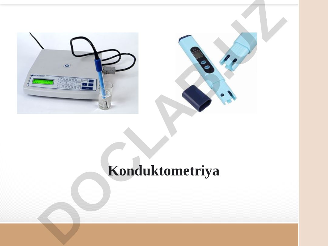 Konduktometriya va elektrokimyoviy analiz usullari