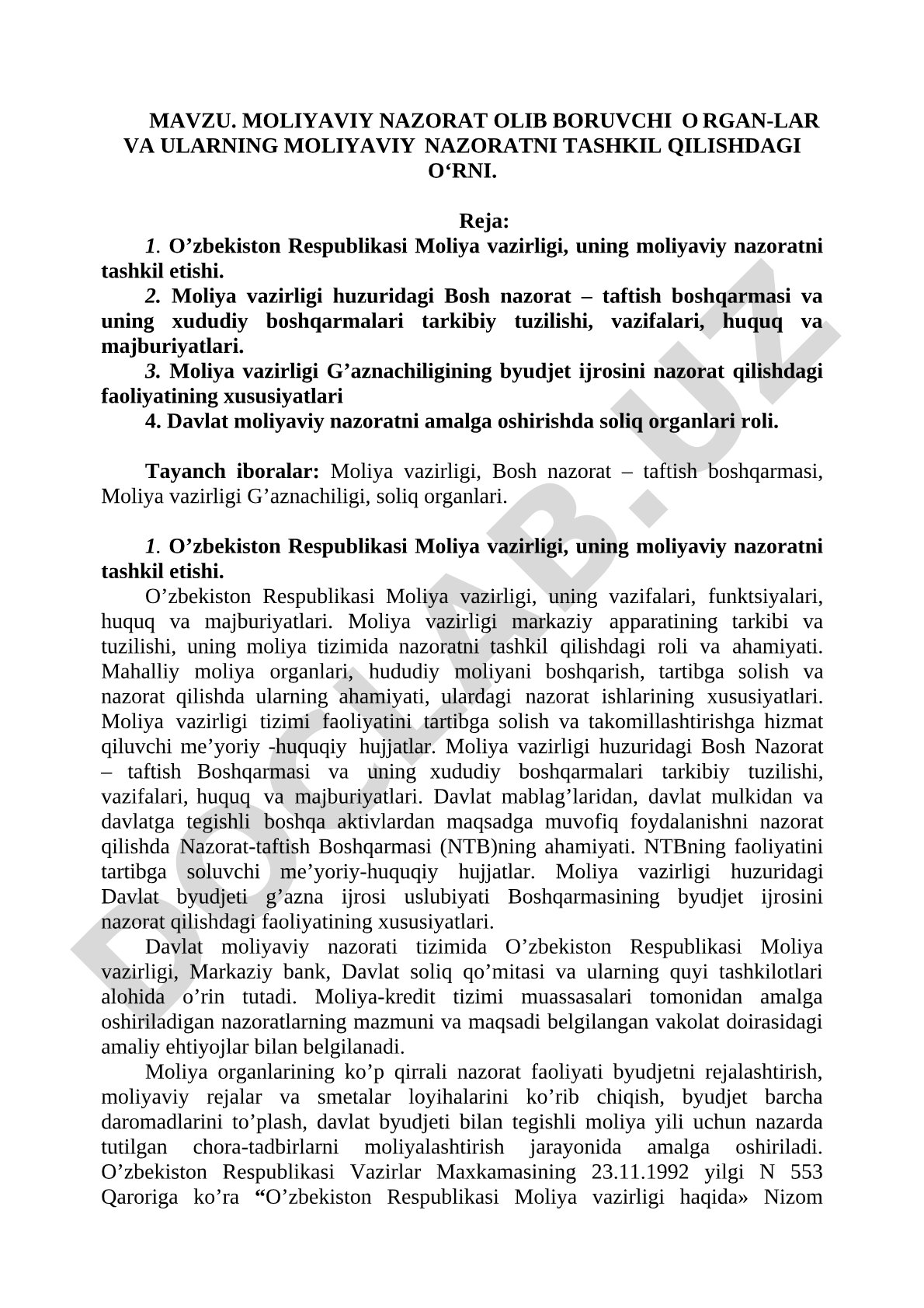 Moliyaviy nazorat olib boruvchi organlar va ularning moliyaviy nazoratni tashkil qilishdagi o'rni