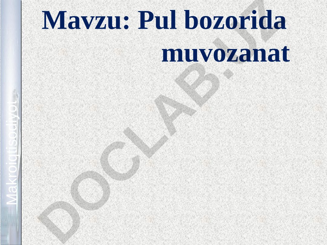 Pul bozorida muvozanat