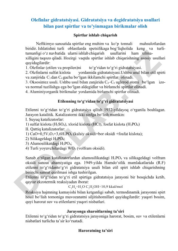 Olefinlar gidratatsiyasi va spirtlar ishlab chiqarish usullari