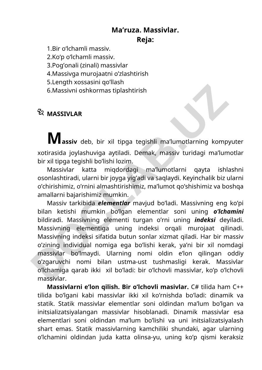 Massivlar: turlari, xossalari va qo'llanilishi