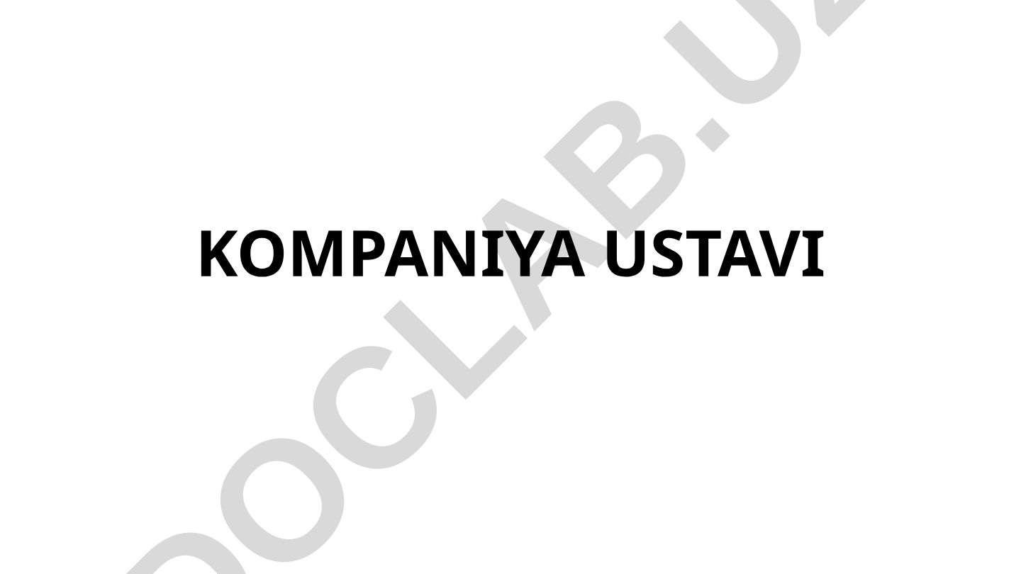 Kompaniya ustavining tashkil etilishi va ahamiyati
