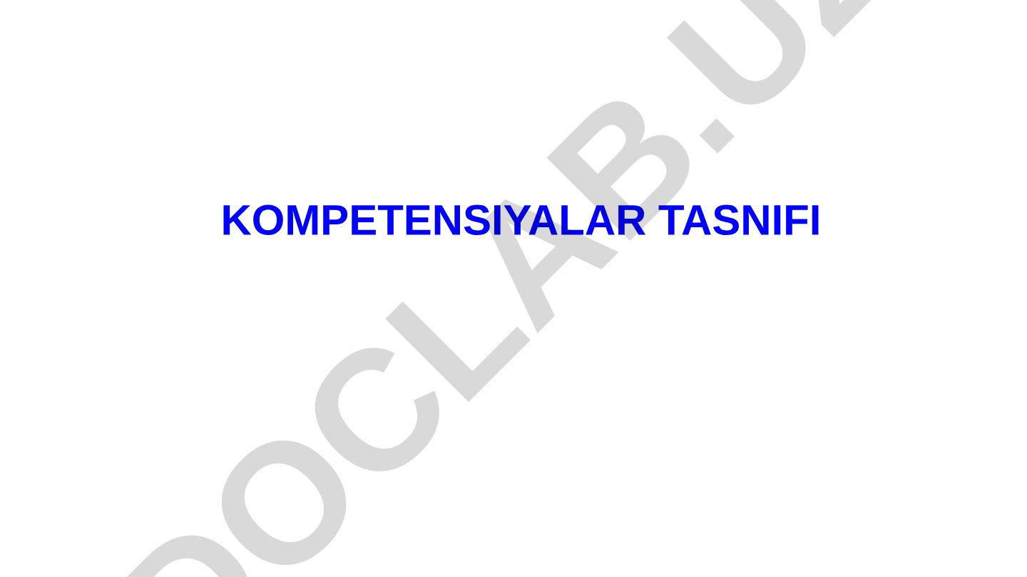 Kompetensiyalar tasnifi va rivojlanishi