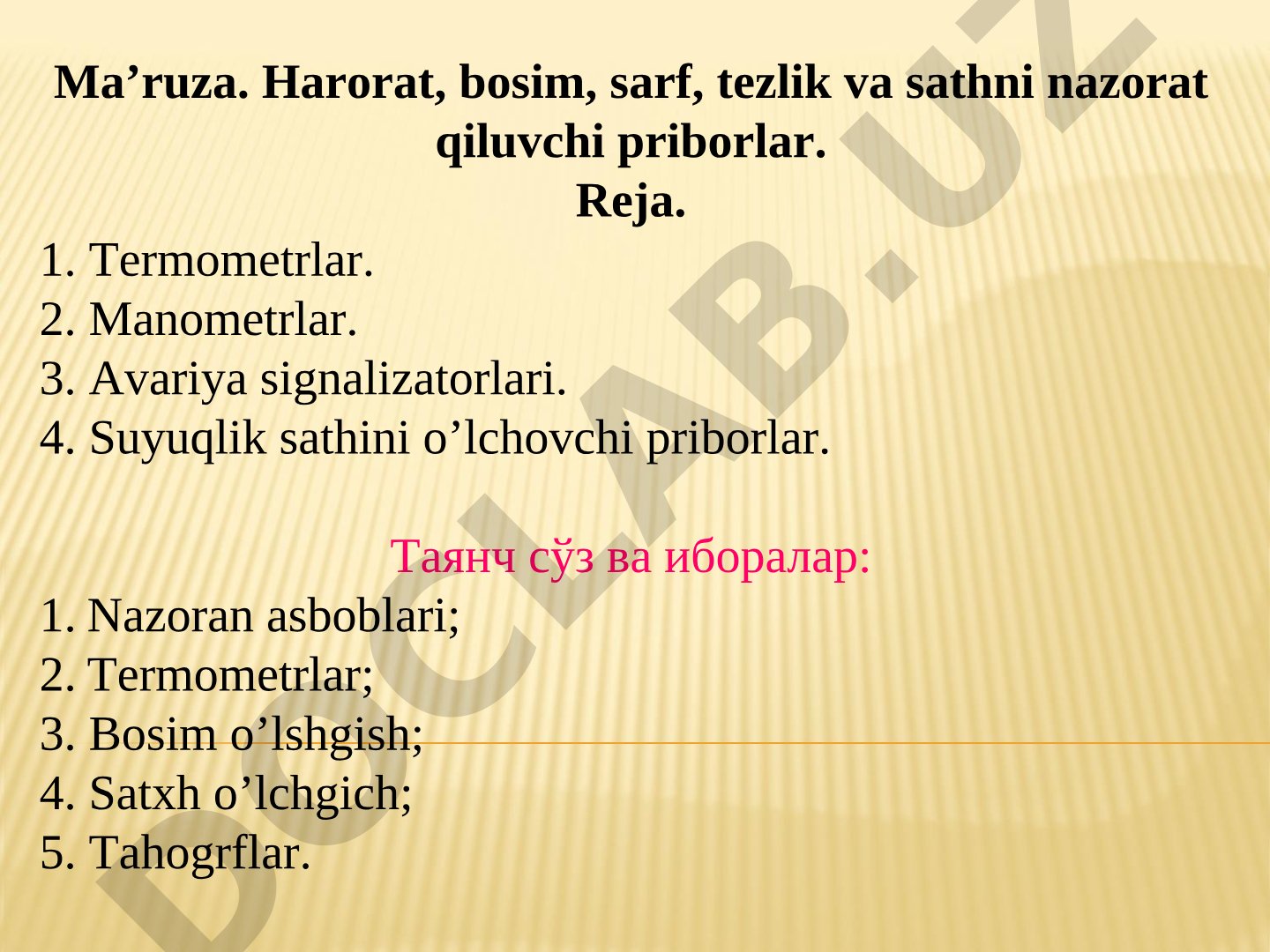 Harorat, bosim, sarf, tezlik va sathni nazorat qiluvchi priborlar