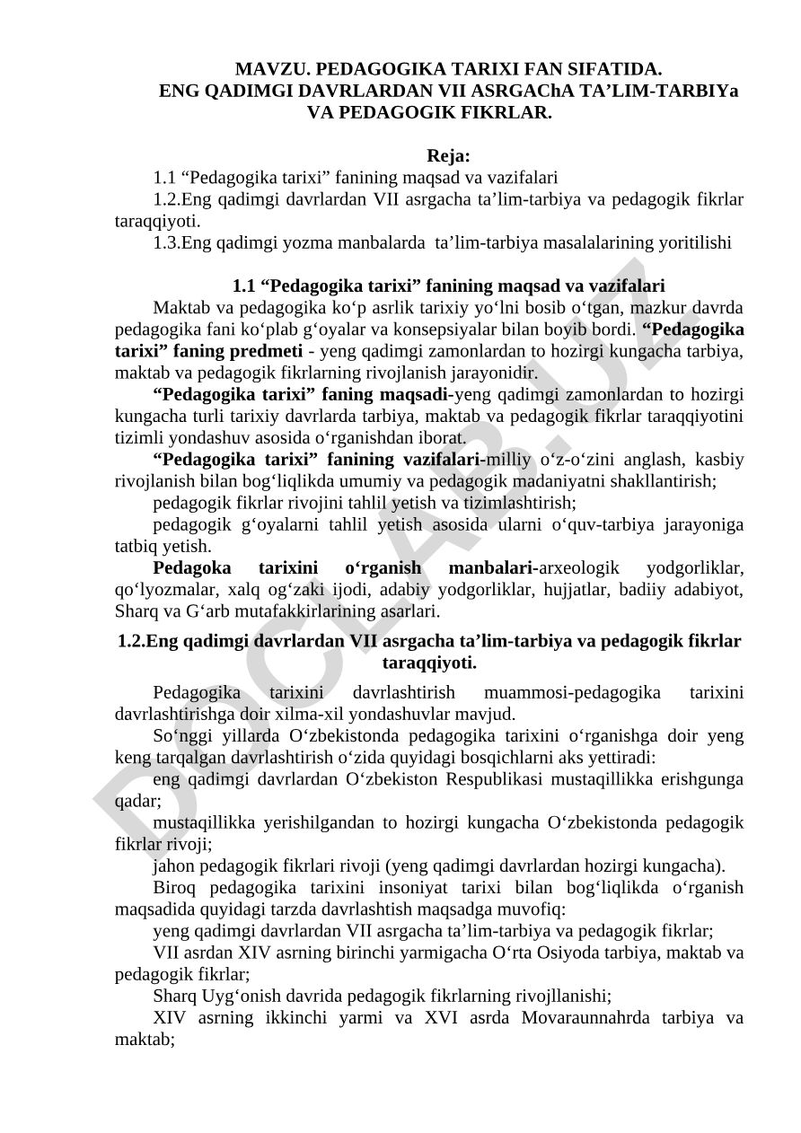 Pedagogika tarixi fan sifatida. Eng qadimgi davrlardan VII asrgacha ta’lim-tarbiya va pedagogik fikrlar