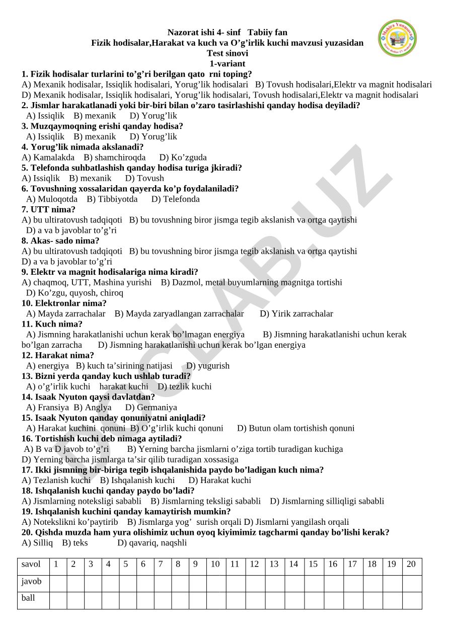 4-sinf Tabiiy fan Fizik hodisalar, Harakat va kuch, O'g'irlik kuchi test sinovi
