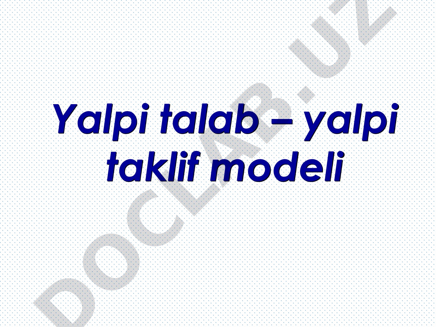Yalpi talab va yalpi taklif modeli