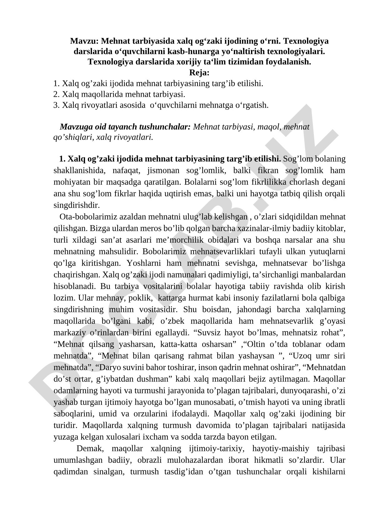 Mehnat tarbiyasida xalq og‘zaki ijodining o‘rni. Texnologiya darslarida o‘quvchilarni kasb-hunarga yo‘naltirish texnologiyalari. Texnologiya darslarida xorijiy ta‘lim tizimidan foydalanish