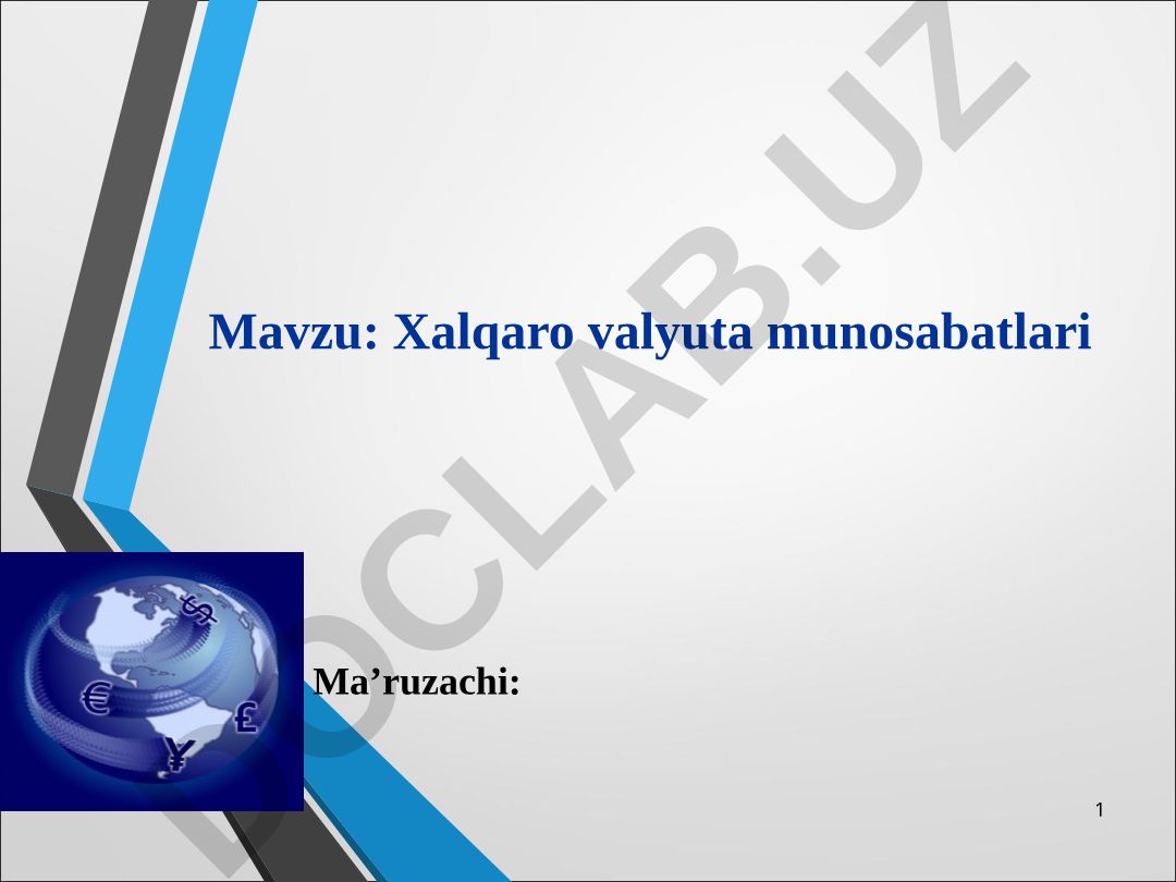 Xalqaro valyuta munosabatlari
