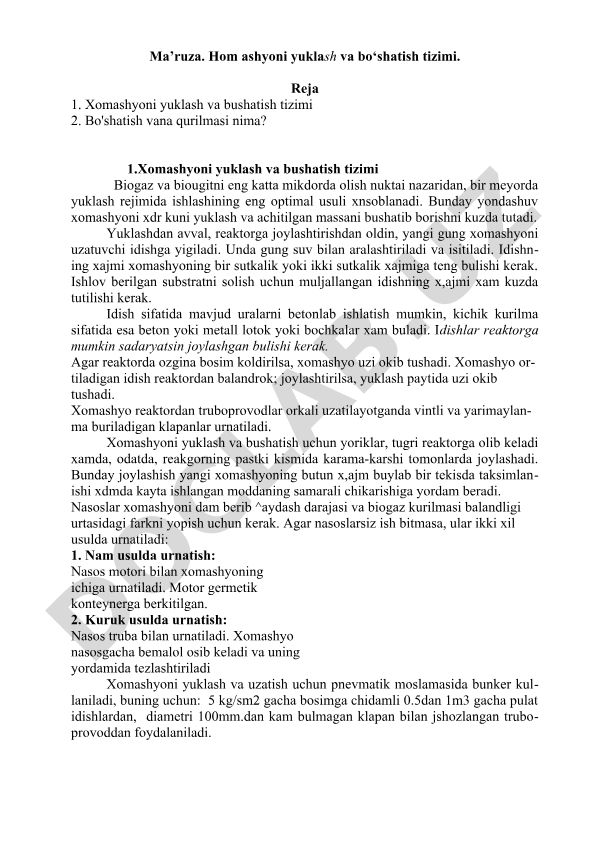 Xom ashyoni yuklash va bo‘shatish tizimi