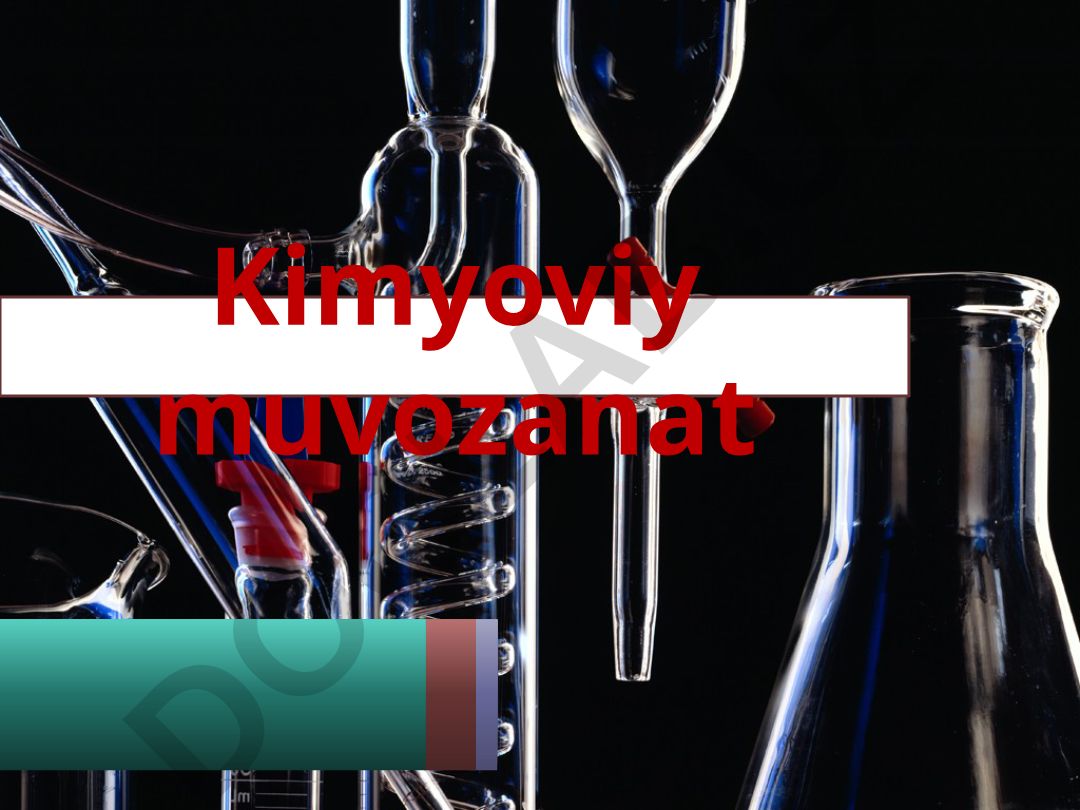 Kimyoviy muvozanat va qaytar reaksiyalar