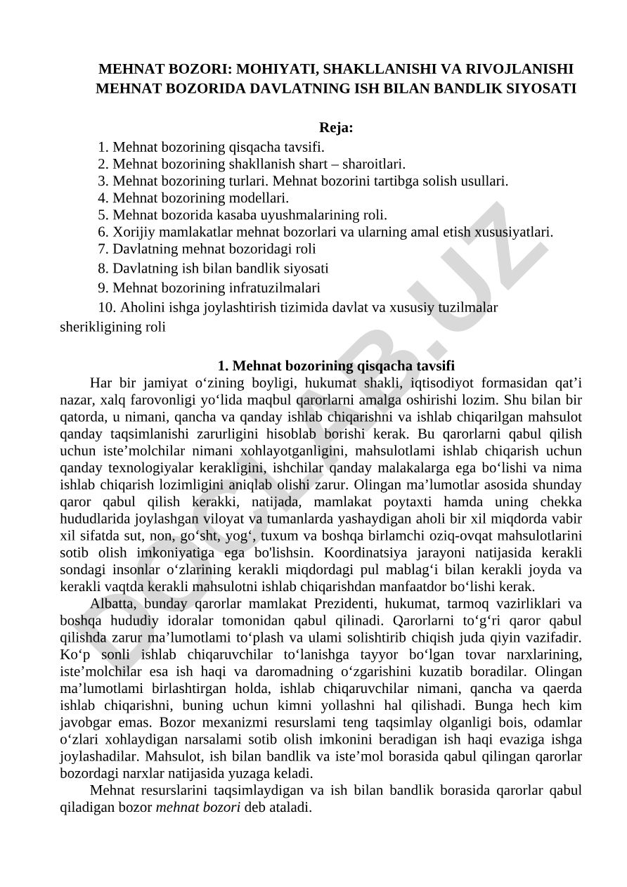 Mehnat bozorining mohiyati, shakllanishi va rivojlanishi