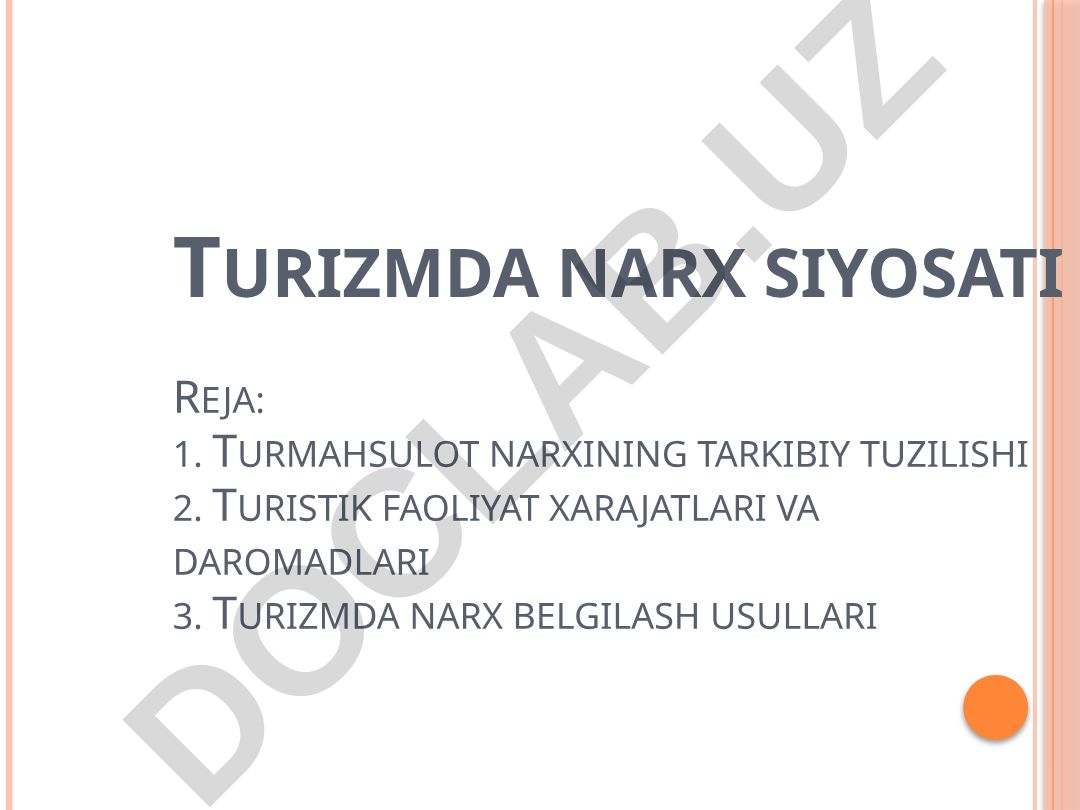 Turizmda narx siyosati
