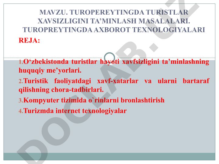 TUROPEREYTINGDA TURISTLAR XAVSIZLIGINI TA’MINLASH MASALALARI