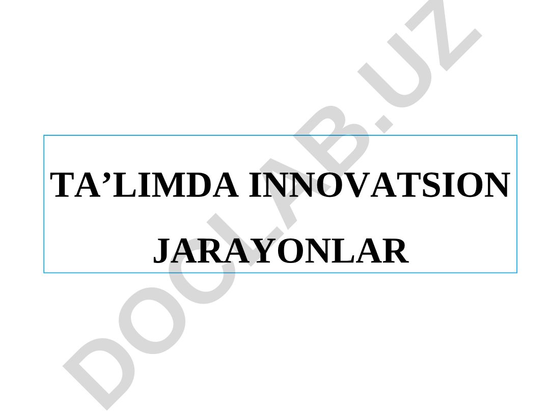 Ta’limda innovatsion jarayonlar