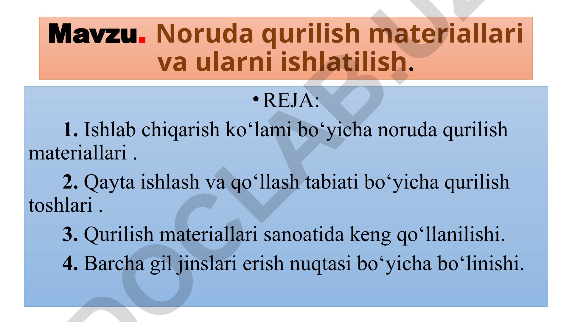 Noruda qurilish materiallari va ularni ishlatilish