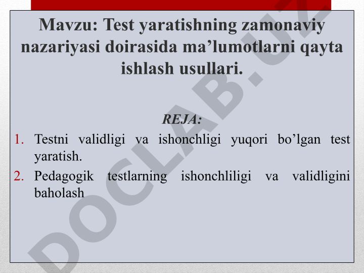 Test yaratishning zamonaviy nazariyasi doirasida ma’lumotlarni qayta ishlash usullari
