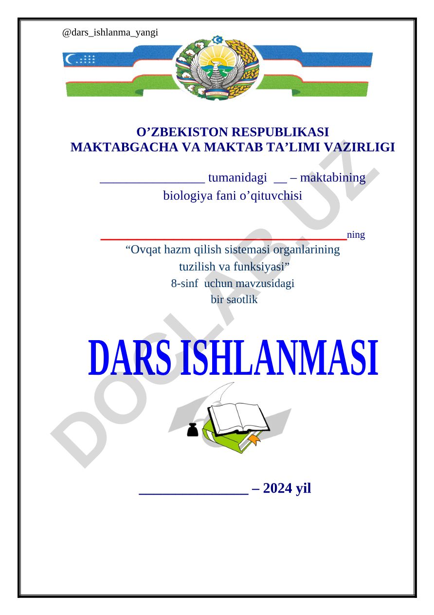 Ovqat hazm qilish sistemasi organlarining tuzilishi va funksiyasi