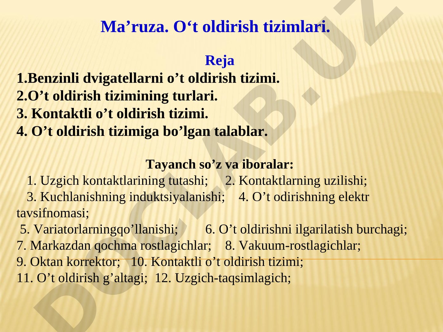 O‘t oldirish tizimlari va ularning turlari