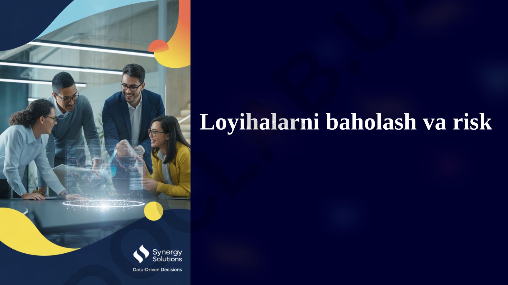 Loyihalarni baholash va risk tahlili