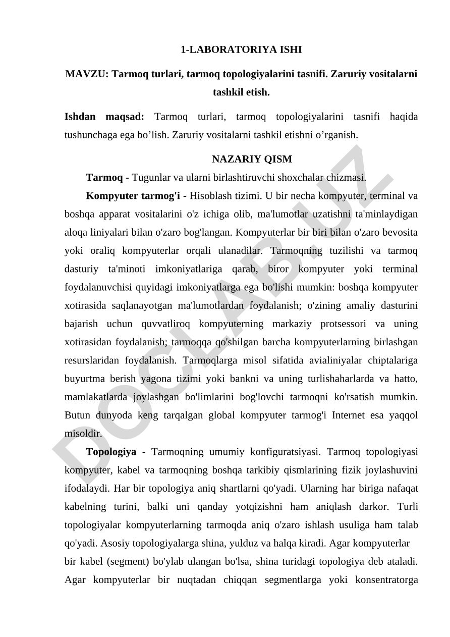 Tarmoq turlari, tarmoq topologiyalarini tasnifi. Zaruriy vositalarni tashkil etish