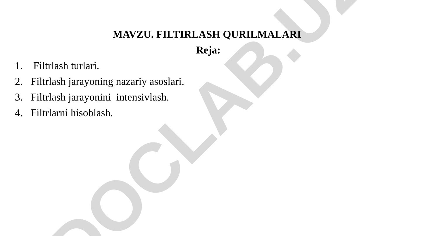 Filtrlash qurilmalari