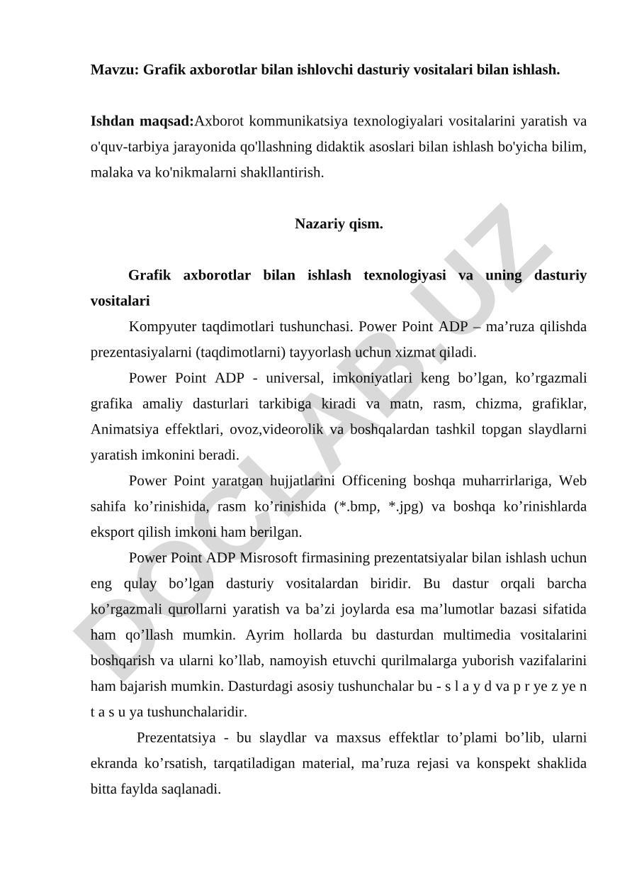 Grafik axborotlar bilan ishlovchi dasturiy vositalari bilan ishlash