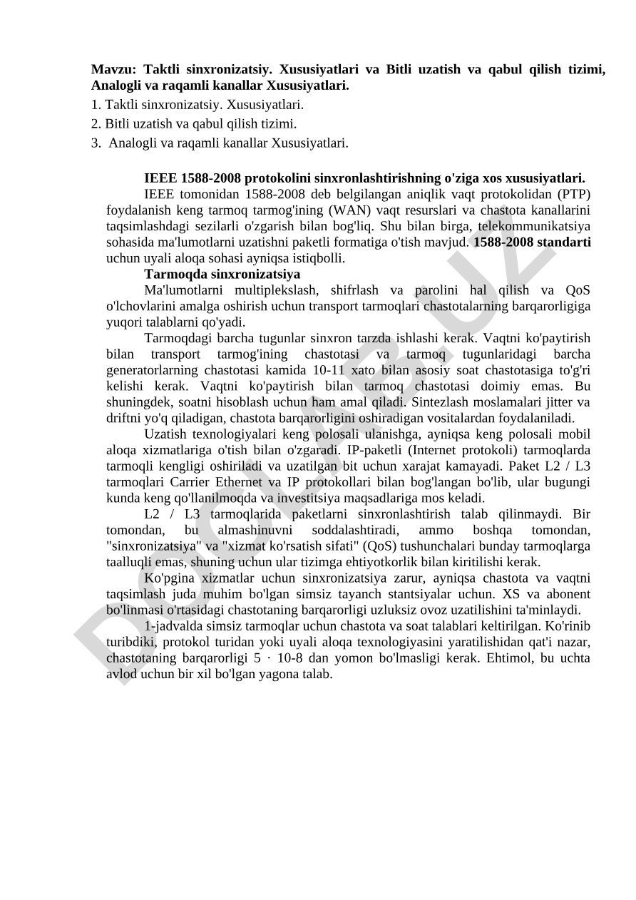 Taktli sinxronizatsiy. Xususiyatlari va Bitli uzatish va qabul qilish tizimi, Analogli va raqamli kanallar Xususiyatlari