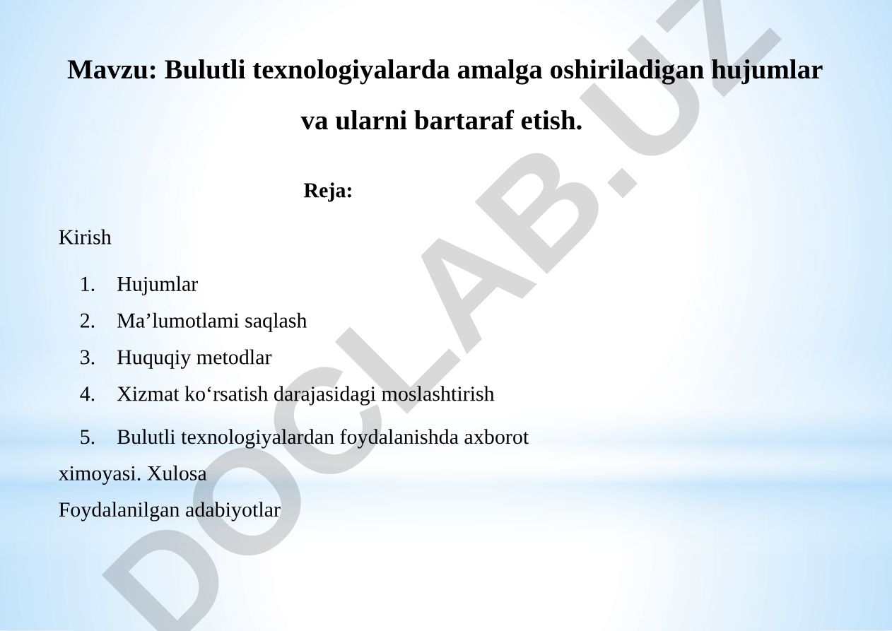Bulutli texnologiyalarda amalga oshiriladigan hujumlar va ularni bartaraf etish