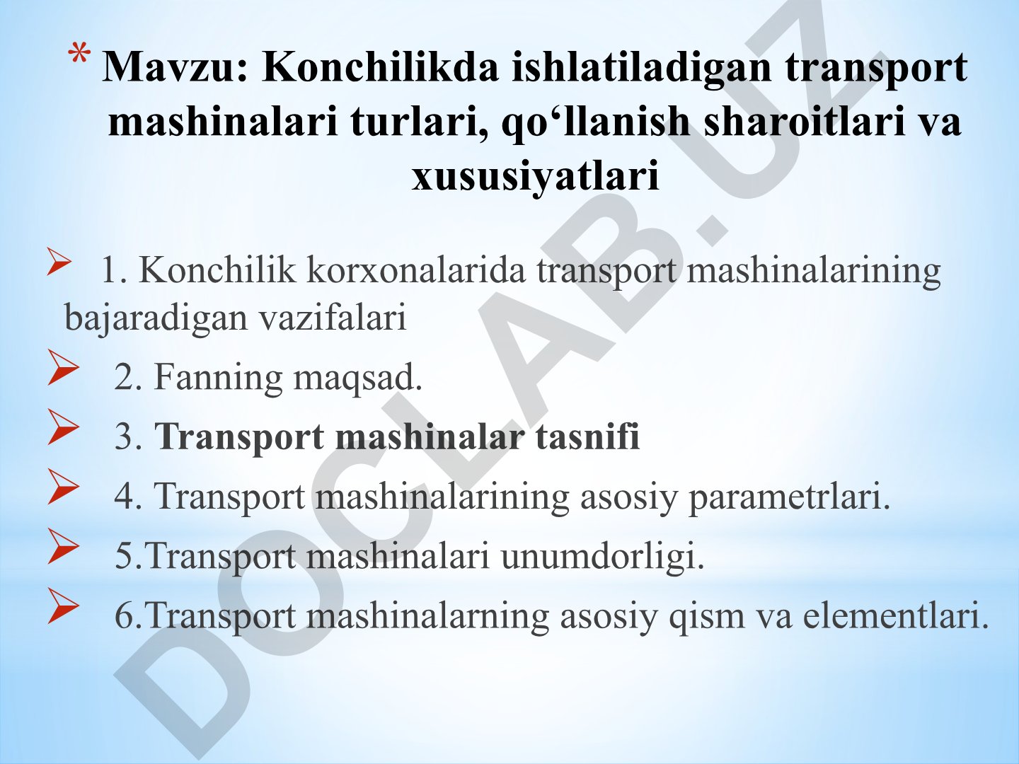 Konchilikda ishlatiladigan transport mashinalari turlari, qo‘llanish sharoitlari va xususiyatlari