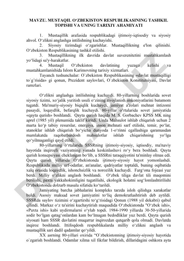 Mustaqil O‘zbekiston Respublikasining tashkil topishi va uning tarixiy ahamiyati