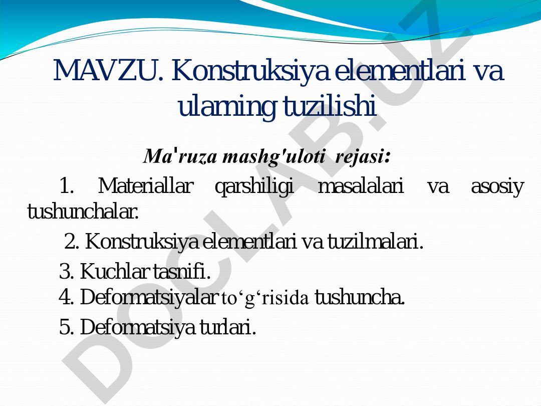 Konstruksiya elementlari va ularning tuzilishi